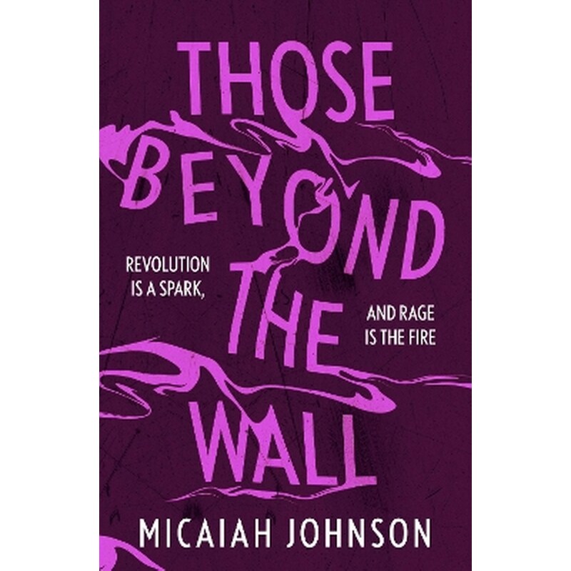 Those Beyond the Wall