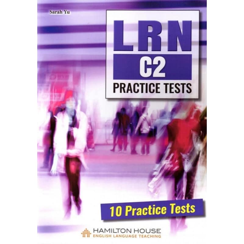 LRN C2 Practice Test: Students Book + Glossary