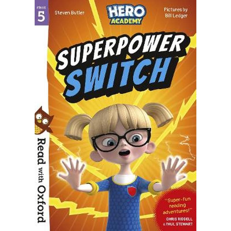 Read with Oxford: Stage 5: Hero Academy: Superpower Switch