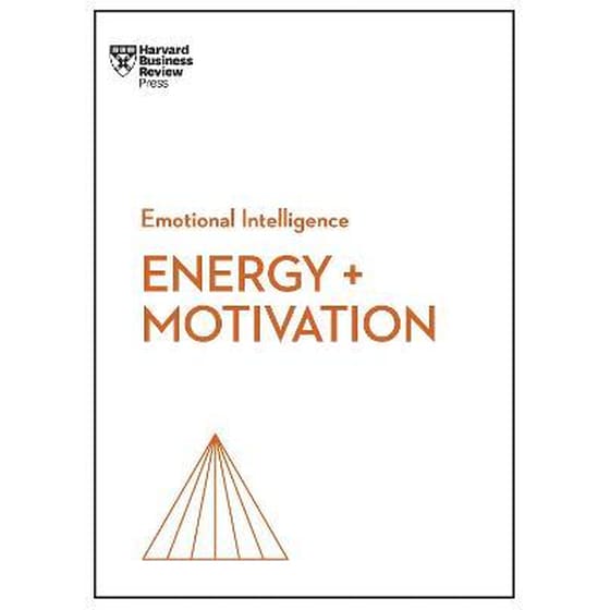 Energy + Motivation (HBR Emotional Intelligence Series) image 0
