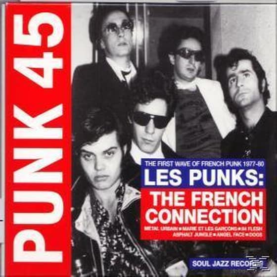 Punk 45:Les Punks!the French Connection (1977-80) image 2