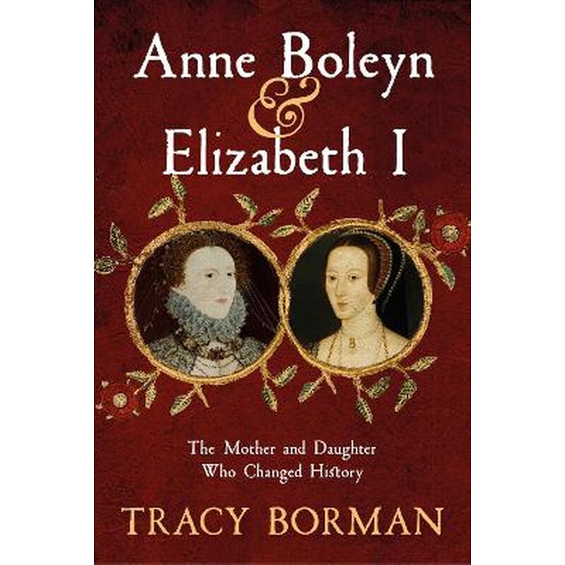Anne Boleyn Elizabeth I