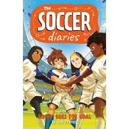 Soccer Diaries Book 3: Rocky Goes for Goal