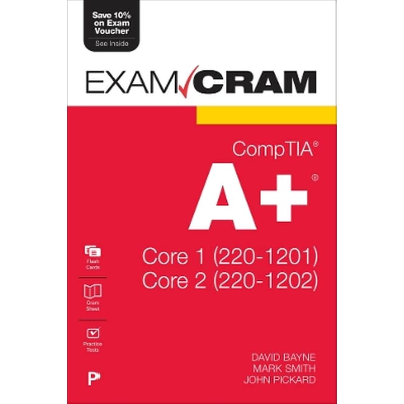 CompTIA A+ Core 1 (220-1201) and Core 2 (220-1202) Exam Cram