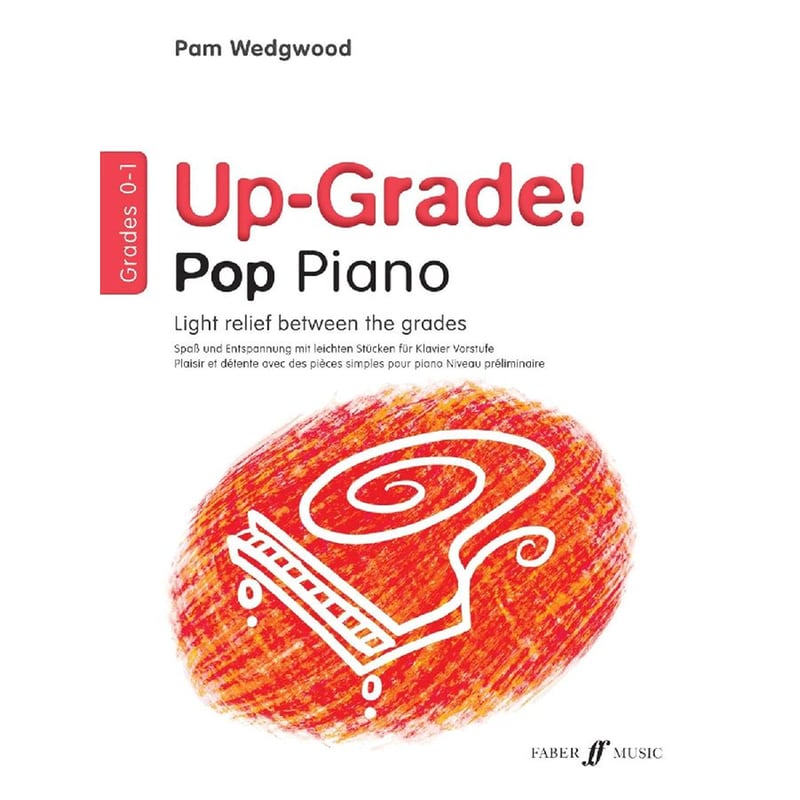 Up-Grade! Pop Piano Grades 0-1