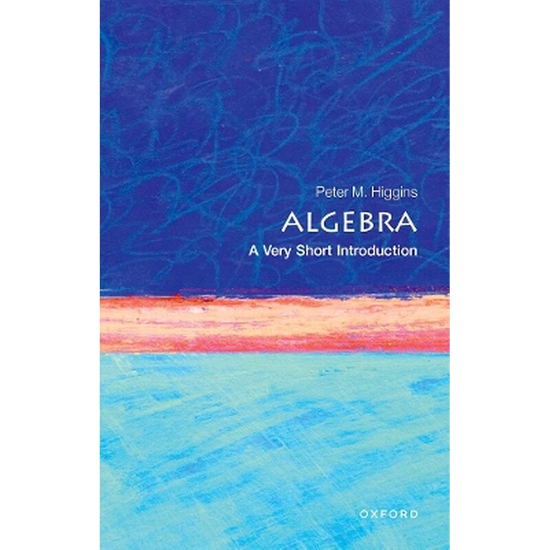 Algebra: A Very Short Introduction