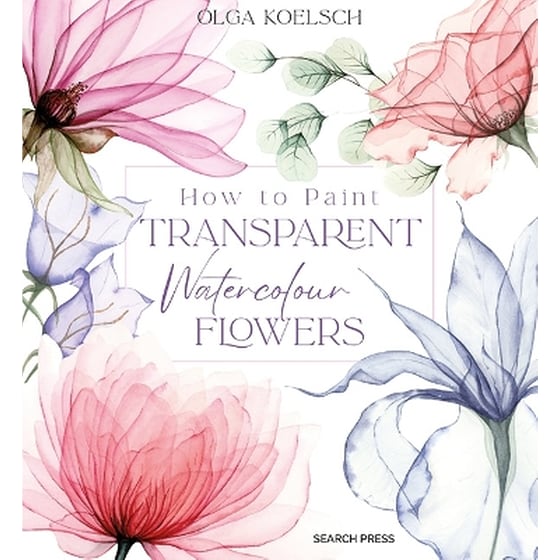 How to Paint Transparent Watercolour Flowers image 0