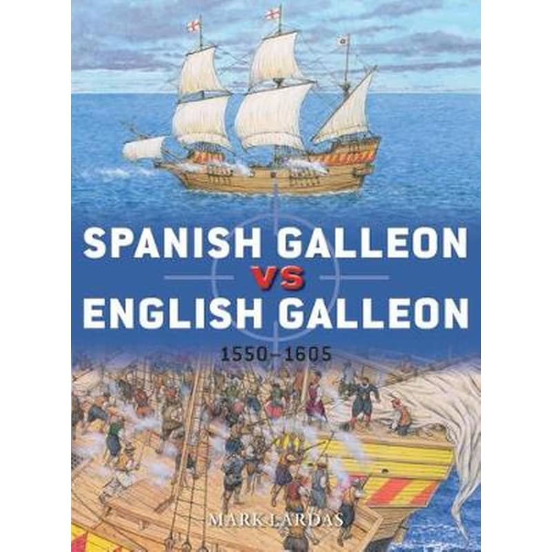 Spanish Galleon vs English Galleon