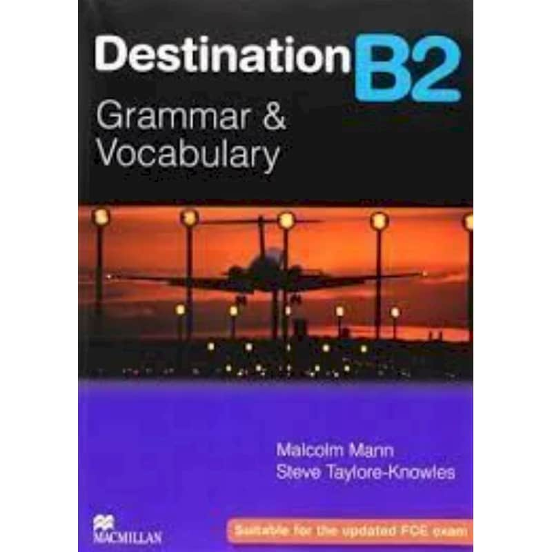 Destination Grammar Vocabulary B2 (without Key)