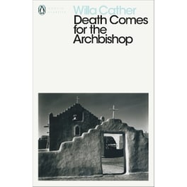 Death Comes for the Archbishop