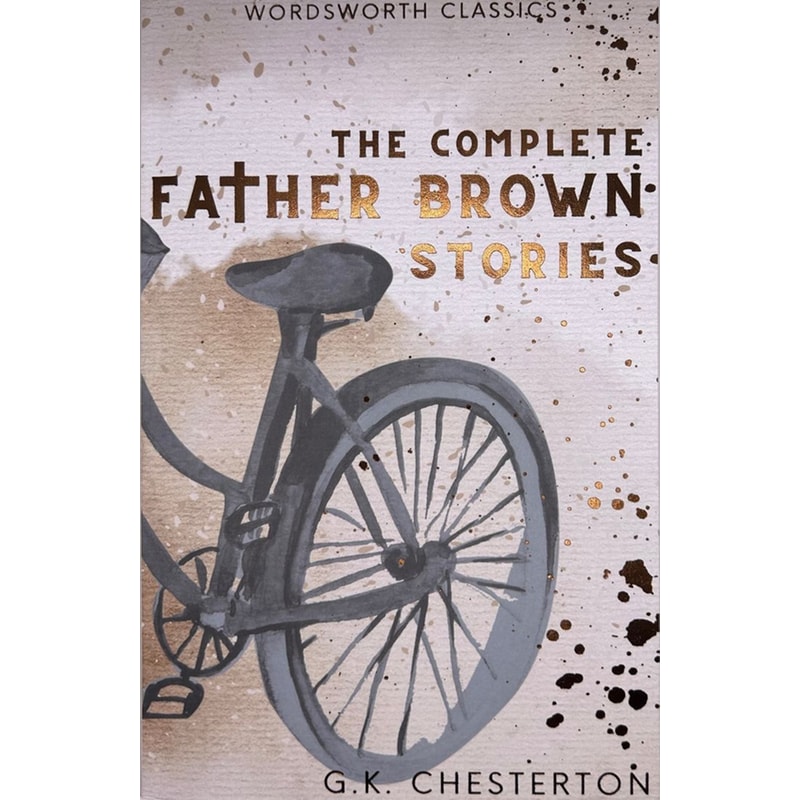 The Complete Father Brown Stories
