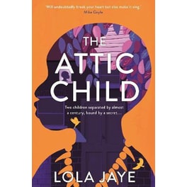 The Attic Child
