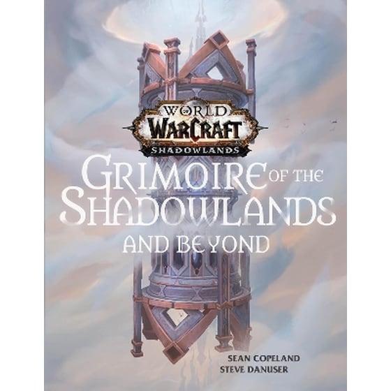 World of Warcraft: Grimoire of the Shadowlands and Beyond image 0