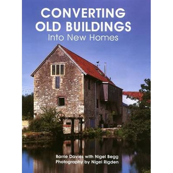 Converting Old Buildings into New Homes image 0