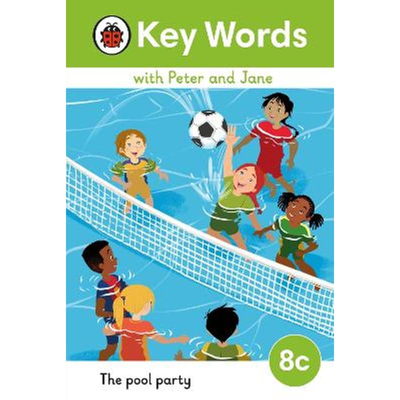 Key Words with Peter and Jane Level 8c - The Pool Party