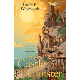 The Castle and the Cloister