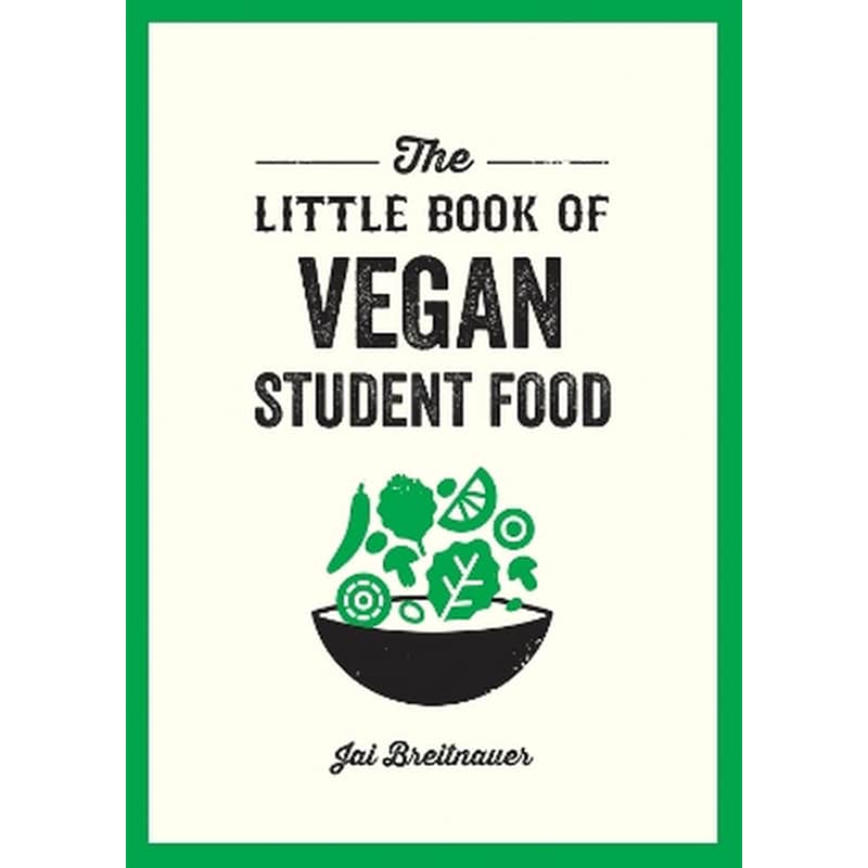The Little Book of Vegan Student Food