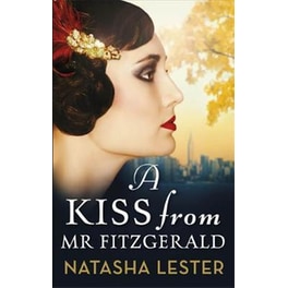 A Kiss From Mr Fitzgerald - A captivating love story set in 1920s New York from the New York Times bestseller