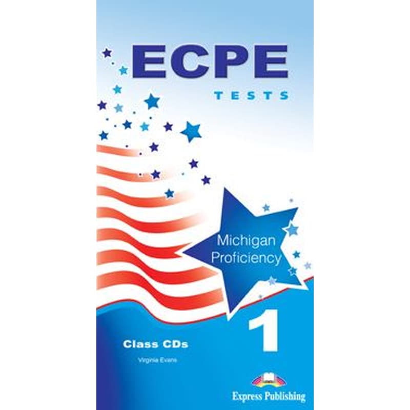 ECPETests For The Michigan Proficiency 1 CD Class 2013 Format