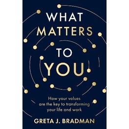What Matters to You