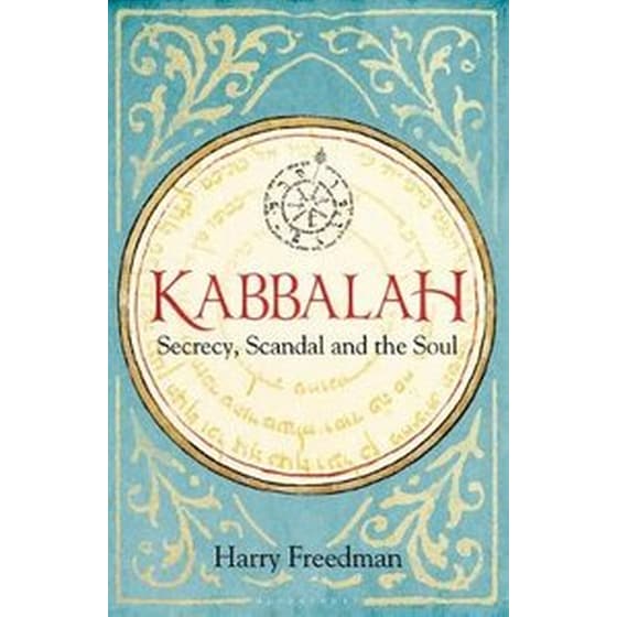 Kabbalah: Secrecy, Scandal and the Soul image 0
