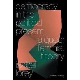 Democracy in the Political Present