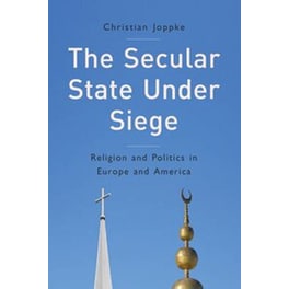 The Secular State Under Siege