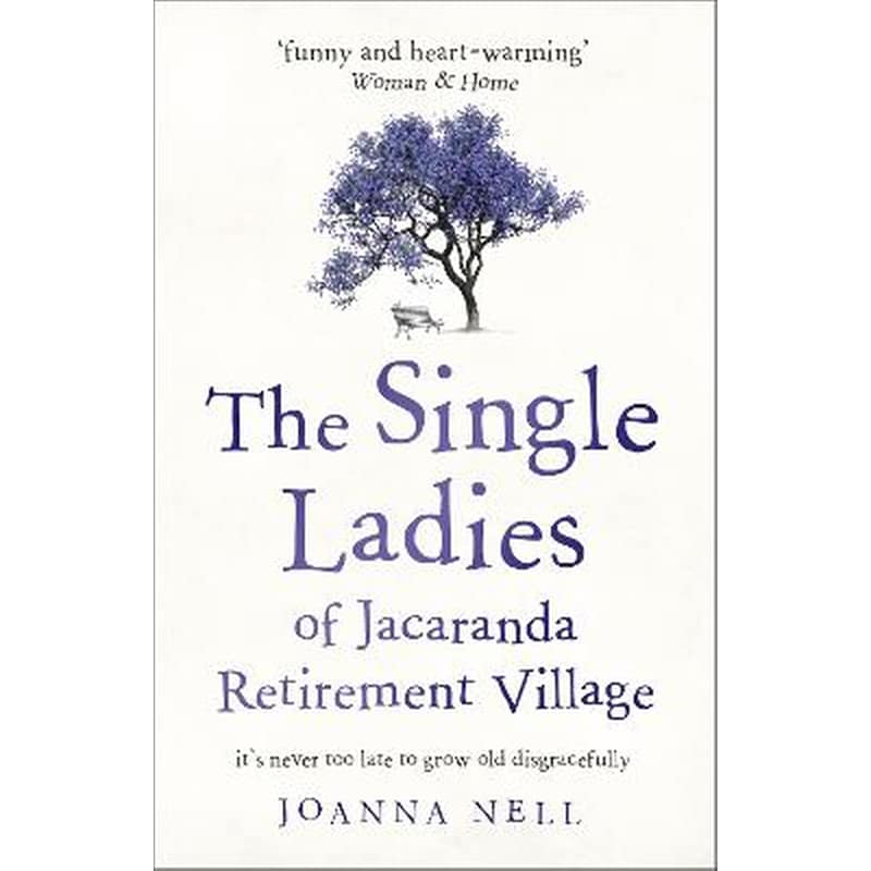 Single Ladies of Jacaranda Retirement Village