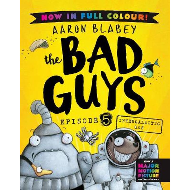 The Bad Guys 5 Colour Edition: Intergalactic Gas