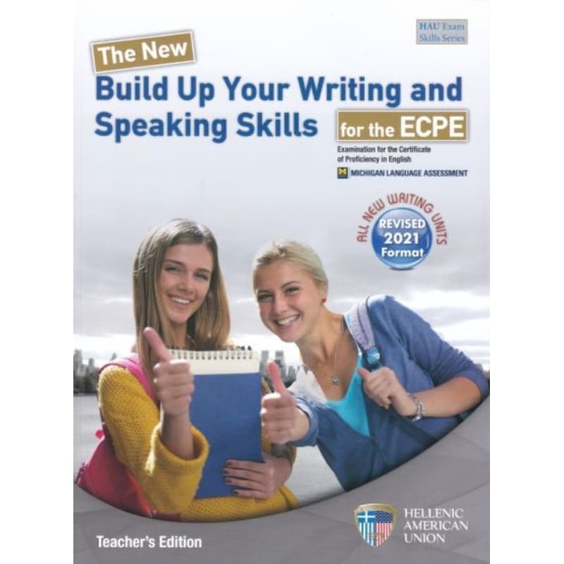 The New Build Up Your Writing and Speaking Skills for the ECPE Teachers Book 1720189