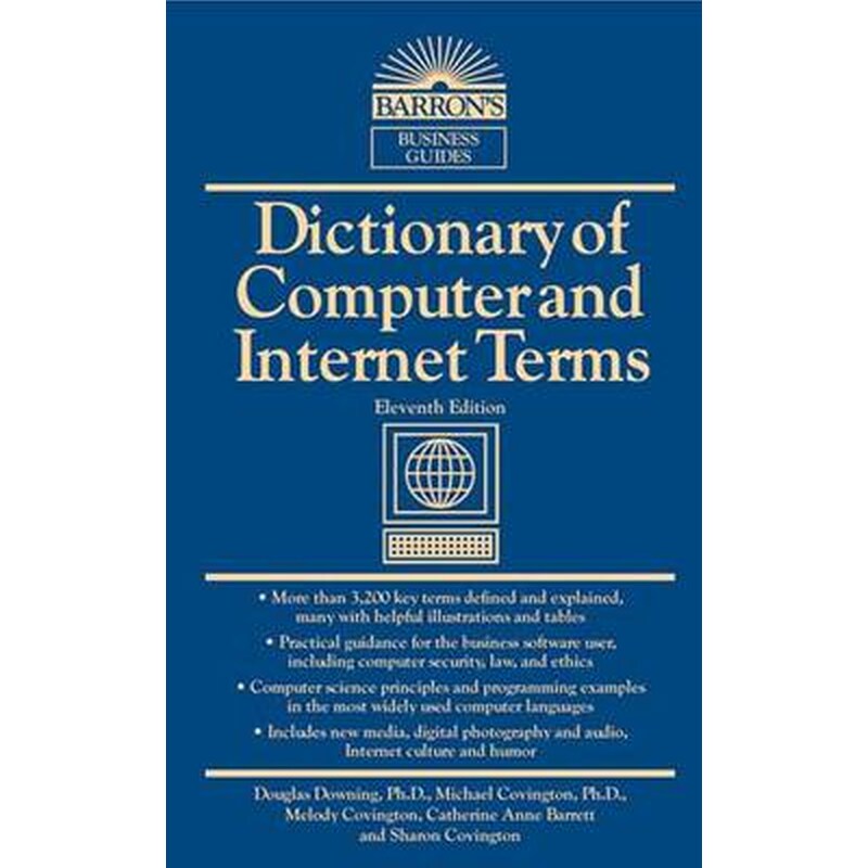 Dict. of Computer Internet Terms