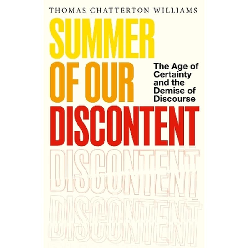 Summer of Our Discontent