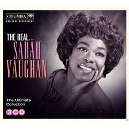 The Real... Sarah Vaughan