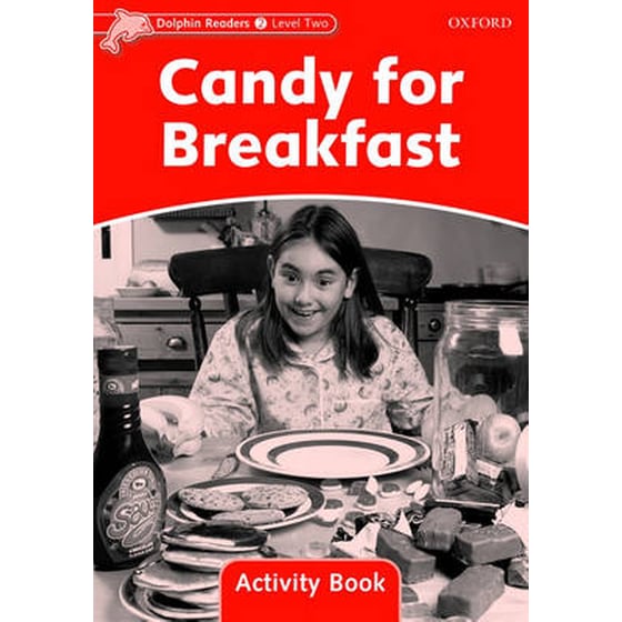 Dolphin Readers Level 2- Candy for Breakfast Activity Book image 0