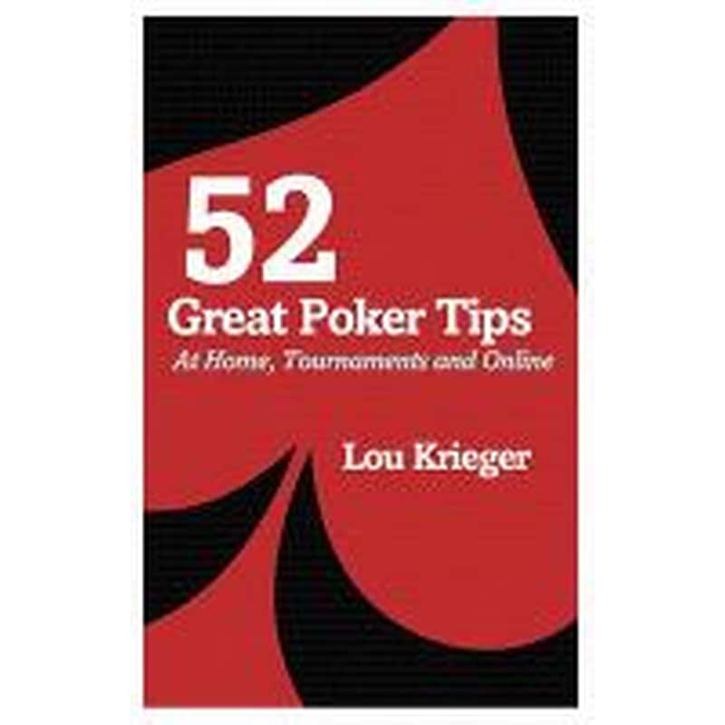 52 Great Poker Tips