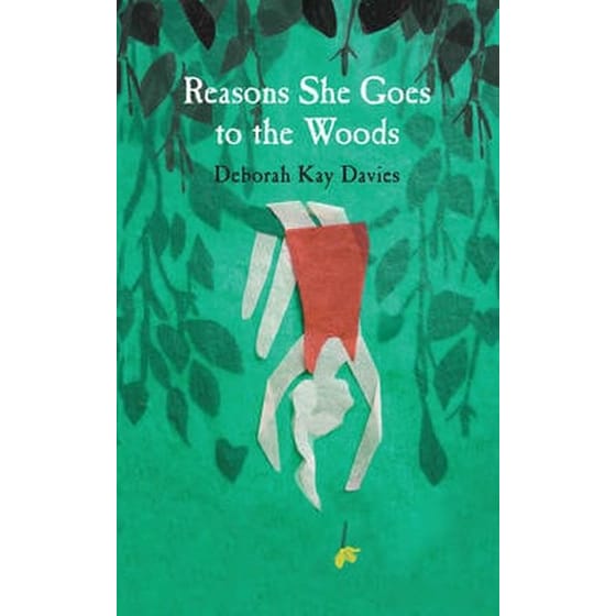 Reasons She Goes to the Woods image 0