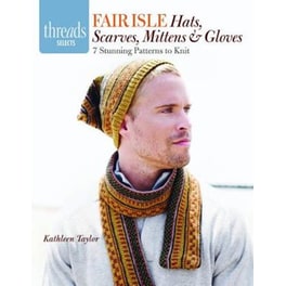 Fair Isle Hats, Scarves, Mittens & Gloves