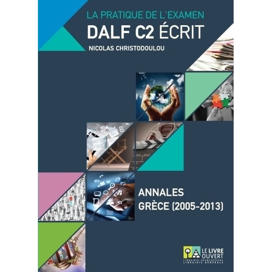 DALF C2 ecrit - annales 2005 - 2013 image 0