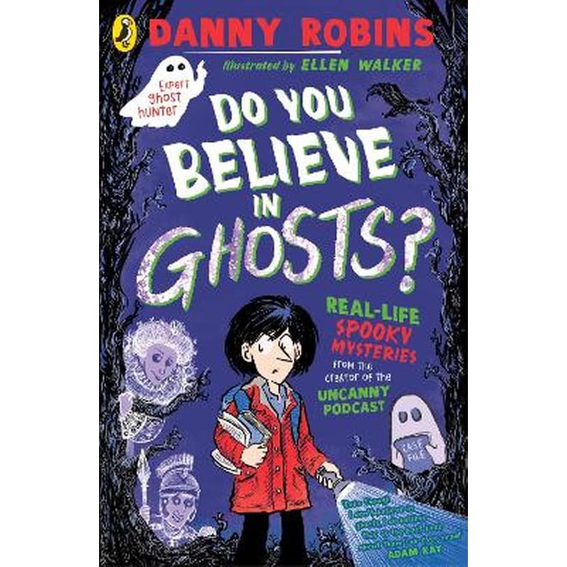 Do You Believe in Ghosts?