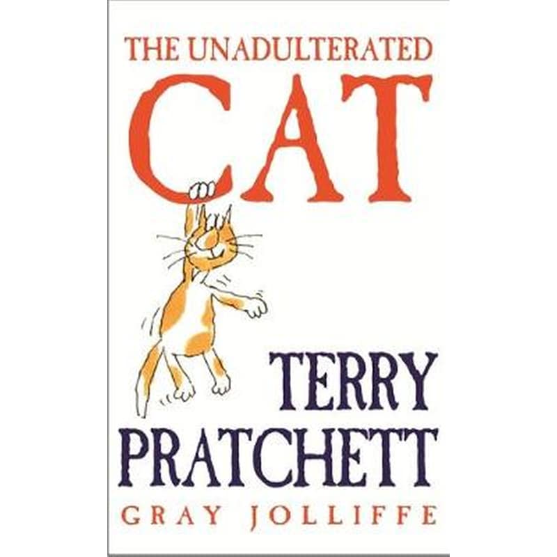 The Unadulterated Cat