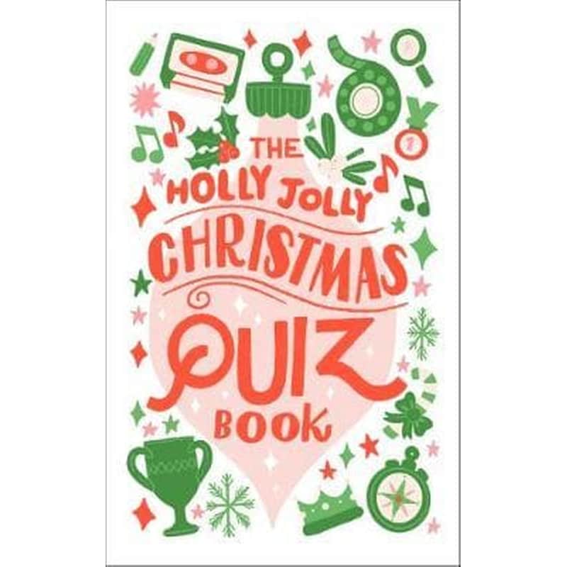 The Holly Jolly Christmas Quiz Book