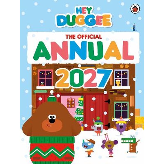 Hey Duggee: The Official Hey Duggee Annual 2027 image 0