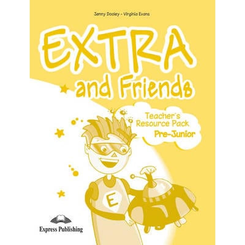 Extra Friends Pre-Junior Teachers Resource Pack (Greece)