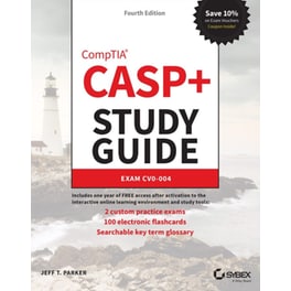 CASP+ CompTIA Advanced Security Practitioner Study Guide
