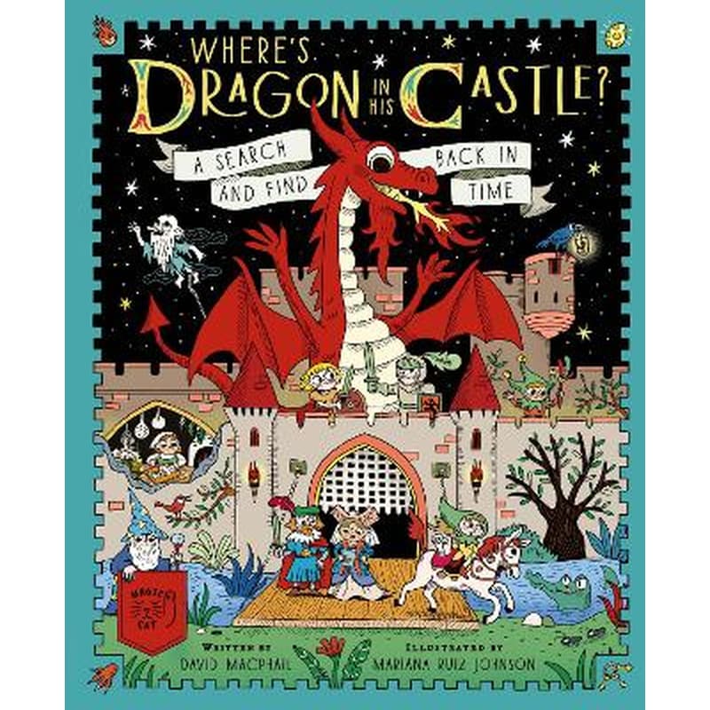 Wheres Dragon in His Castle?