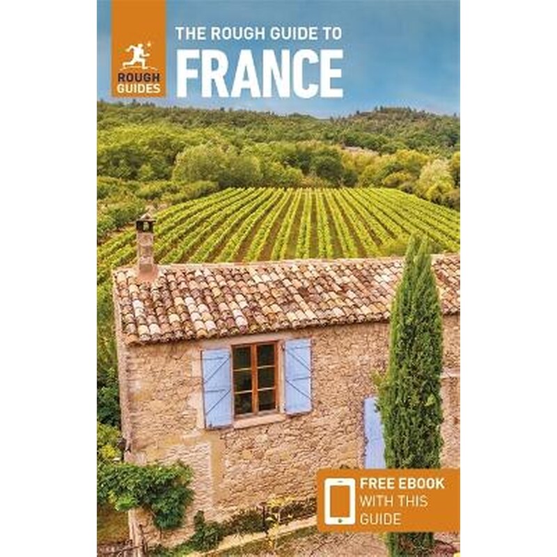 The Rough Guide to France (Travel Guide with Free eBook)