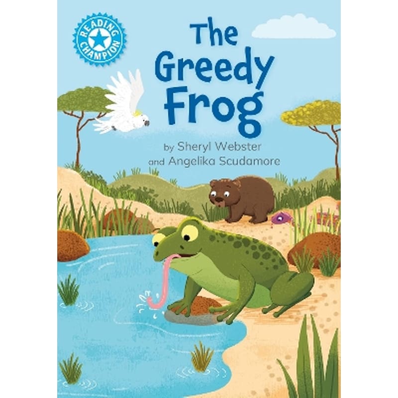 Reading Champion: The Greedy Frog