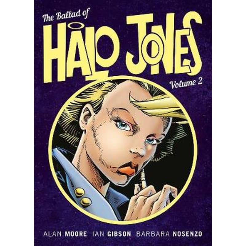 The Ballad Of Halo Jones Volume 2
