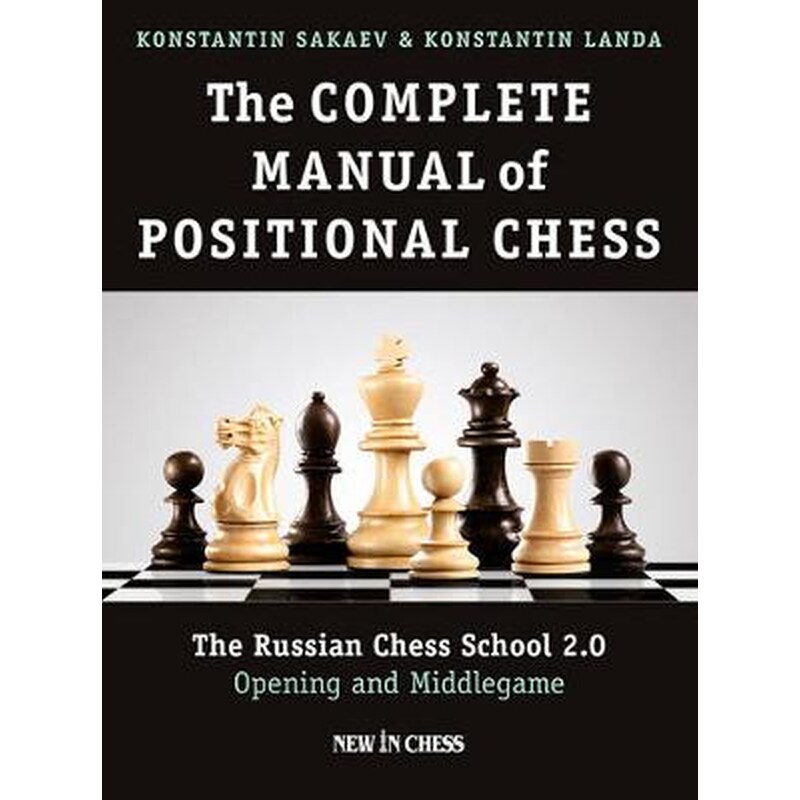The Complete Manual of Positional Chess