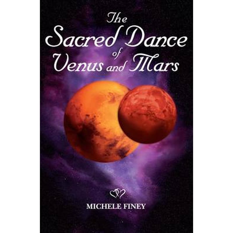 The Sacred Dance of Venus and Mars